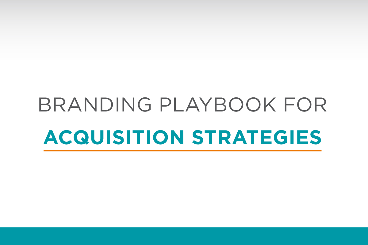 Branding Playbook For Acquisition Strategies - ROOT3 Growth Marketing ...